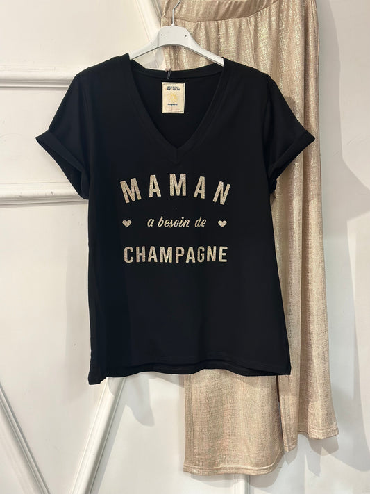 T-shirt maman a besoin de champagne femme cadeau fete des meres